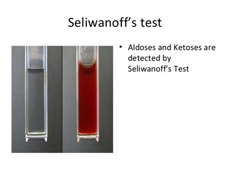seliwanoff's test positive and negative result|Tests for specific carbohydrates: Seliwanoff’s test, .
